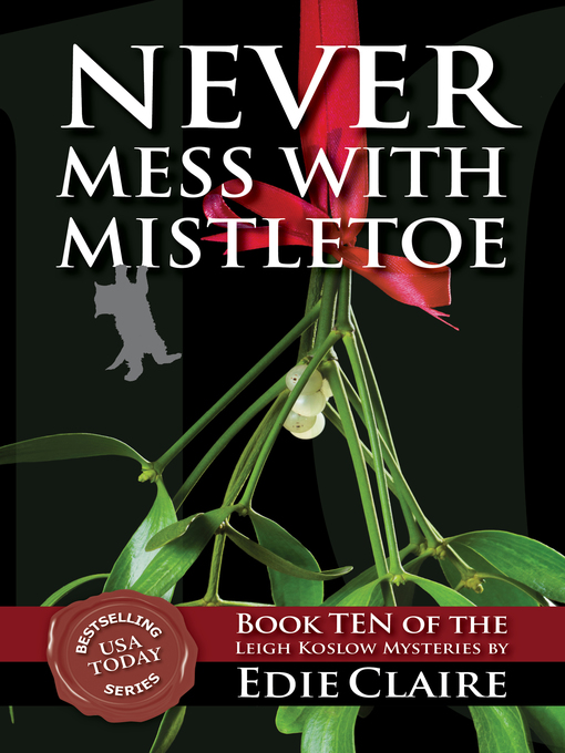 Title details for Never Mess with Mistletoe by Edie Claire - Available